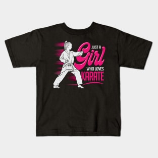 Just A Girl Who Loves Karate Kids T-Shirt